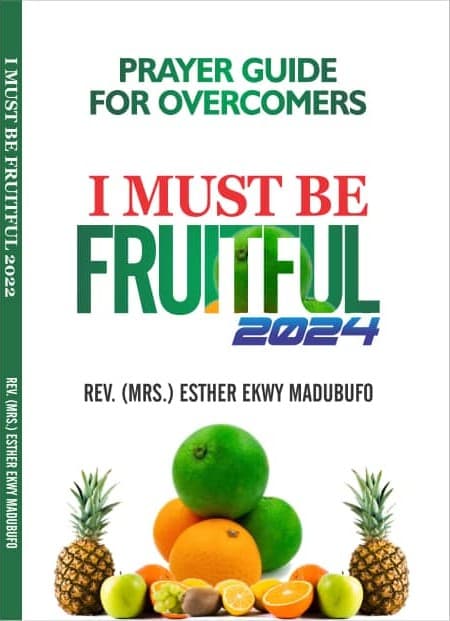 I Must Be Fruitful